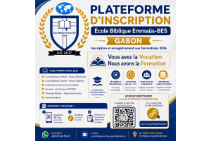 🚀 Plateforme d'Inscription  École Biblique Emmaüs-BES Gabon